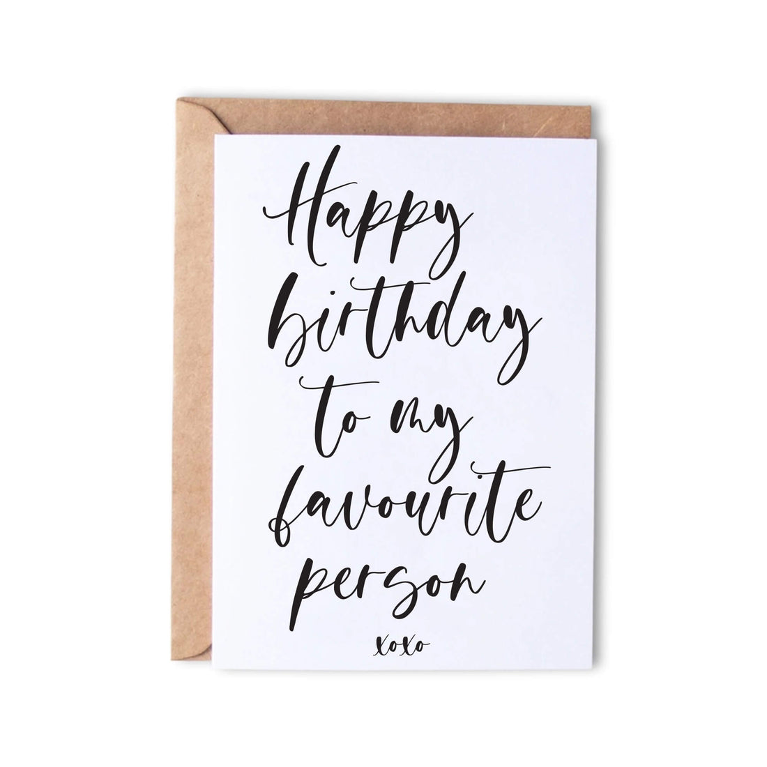 Happy birthday fav person - Monk Designs