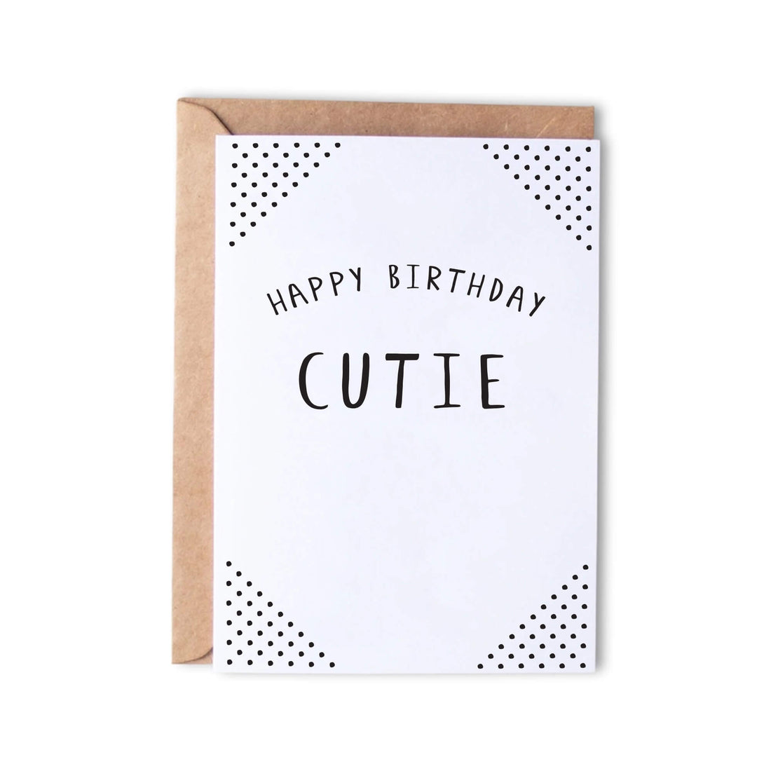 Happy Birthday Cutie - Monk Designs