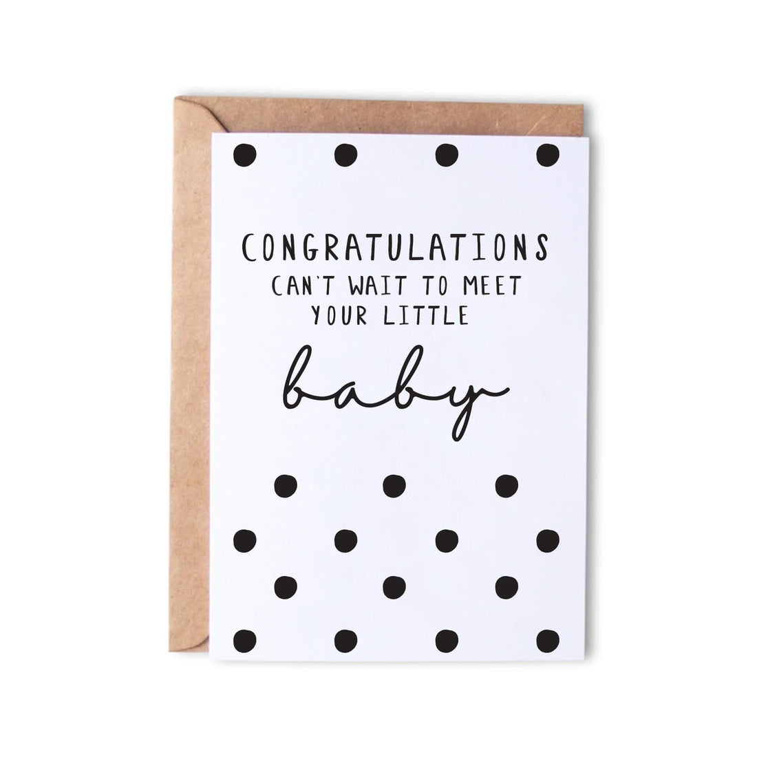 Congratulations Little Baby - Dots - Monk Designs