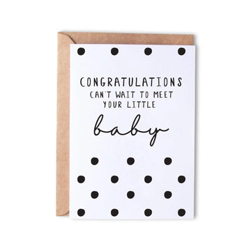 Congratulations Little Baby - Dots - Monk Designs