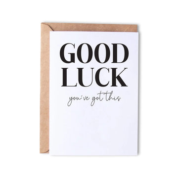Good Luck - You've Got This - Monk Designs