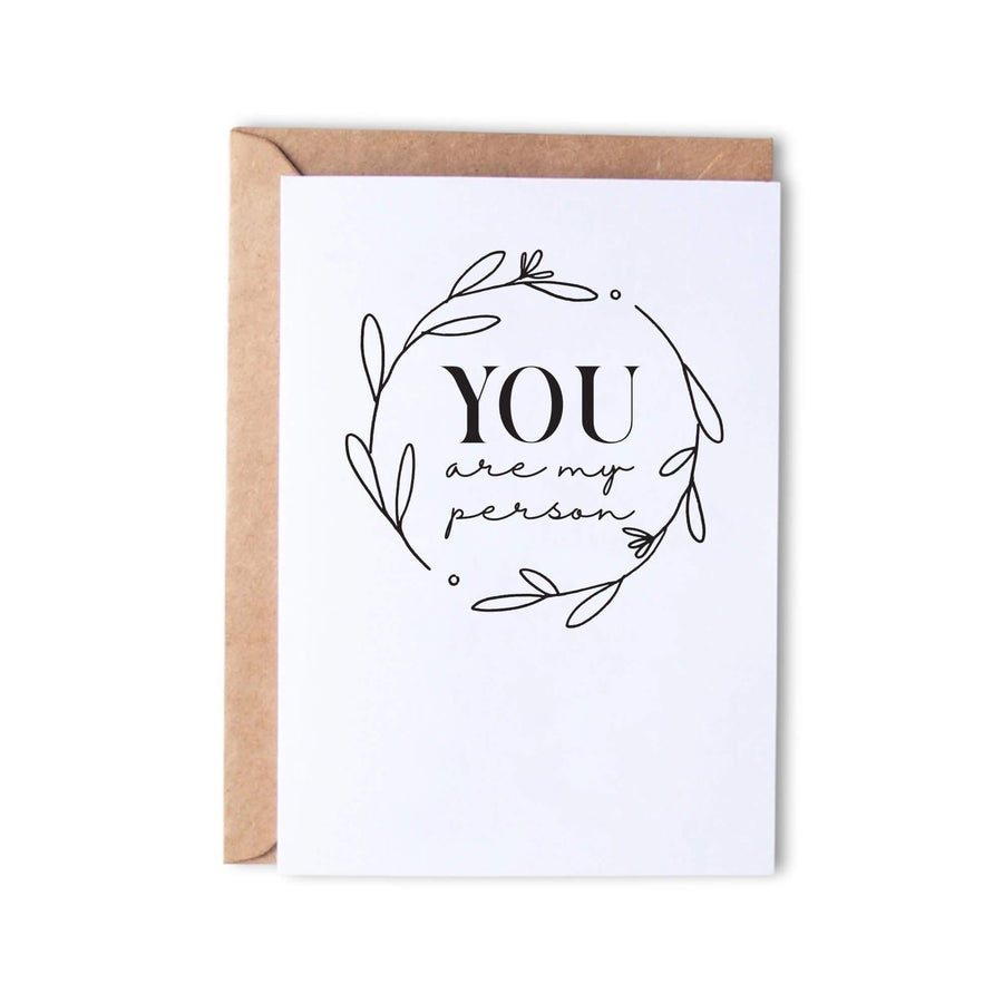 You Are My Person - Monk Designs