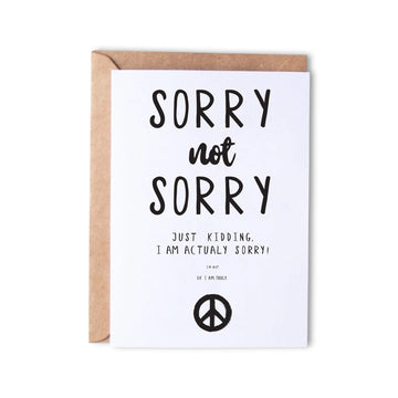 Sorry Not Sorry - Monk Designs